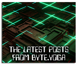 The Latest Posts from Byte.Yoga